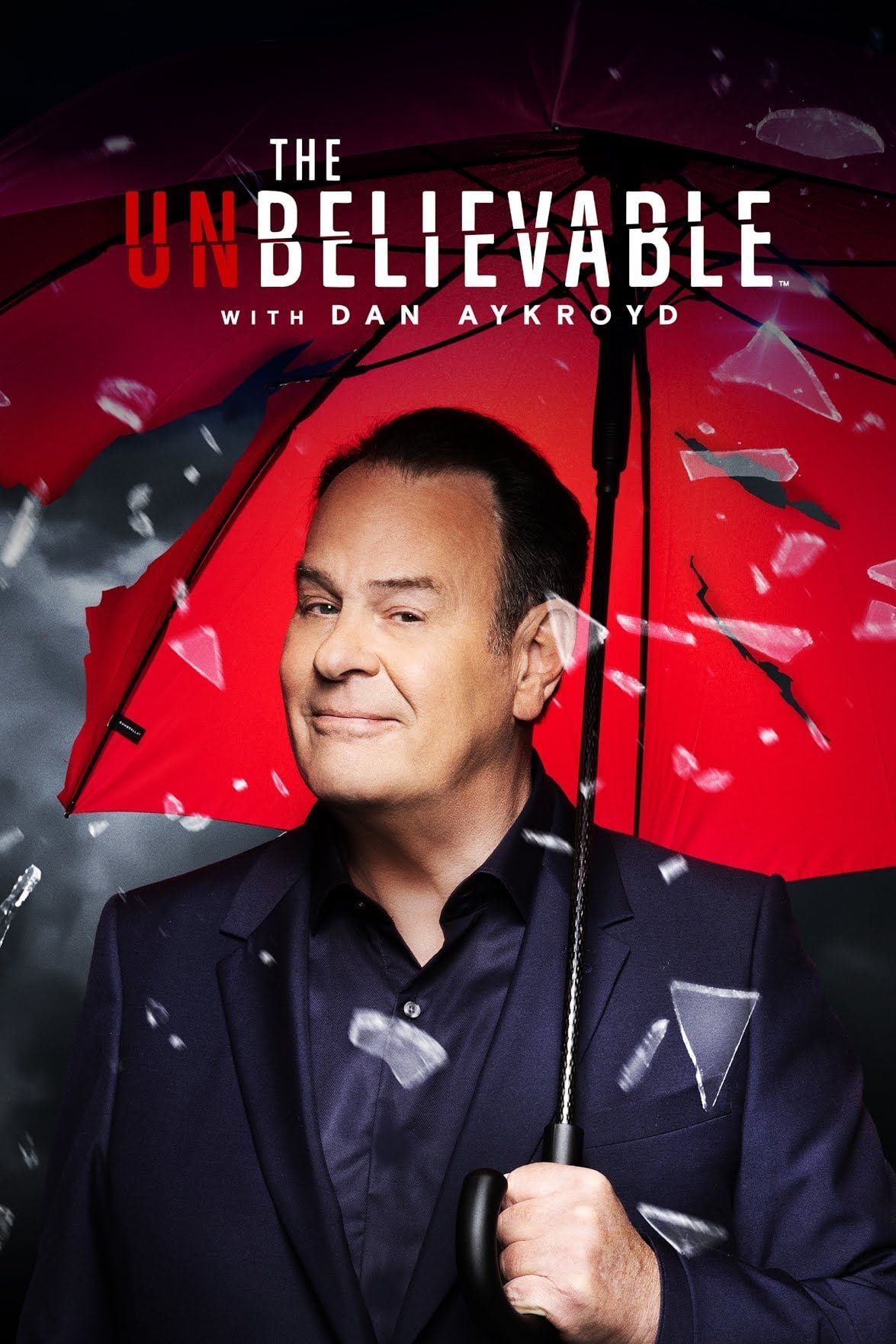 The Unbelievable With Dan Aykroyd