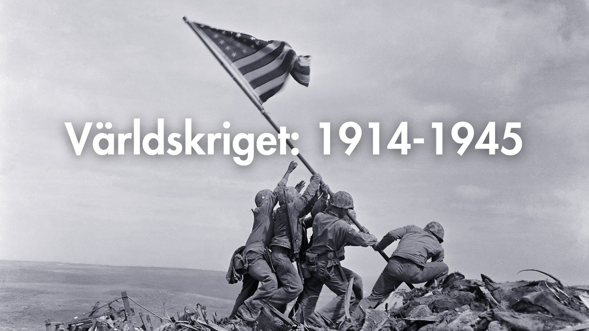 Världskriget: 1914-1945