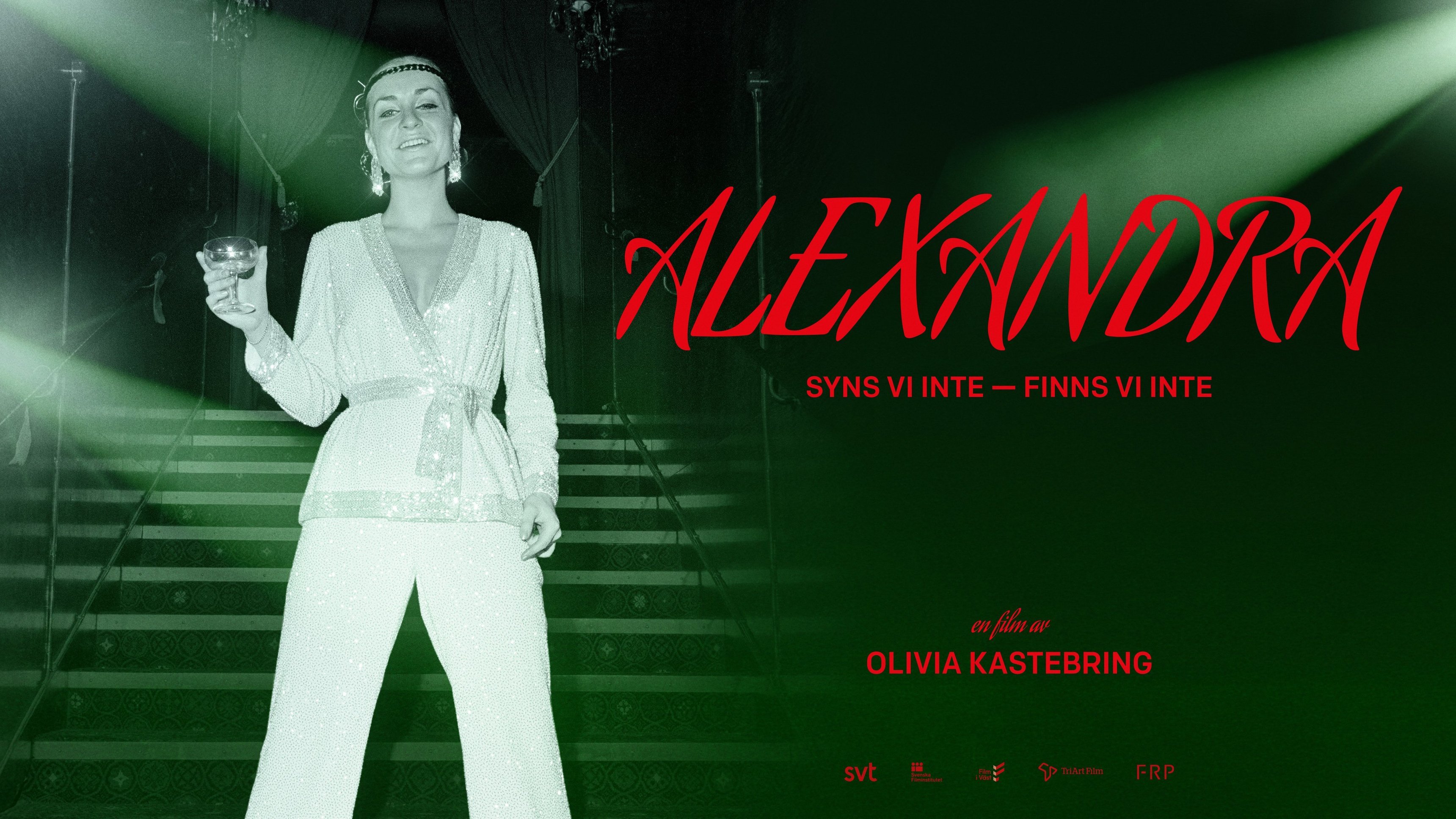 Alexandra - syns vi inte finns vi inte