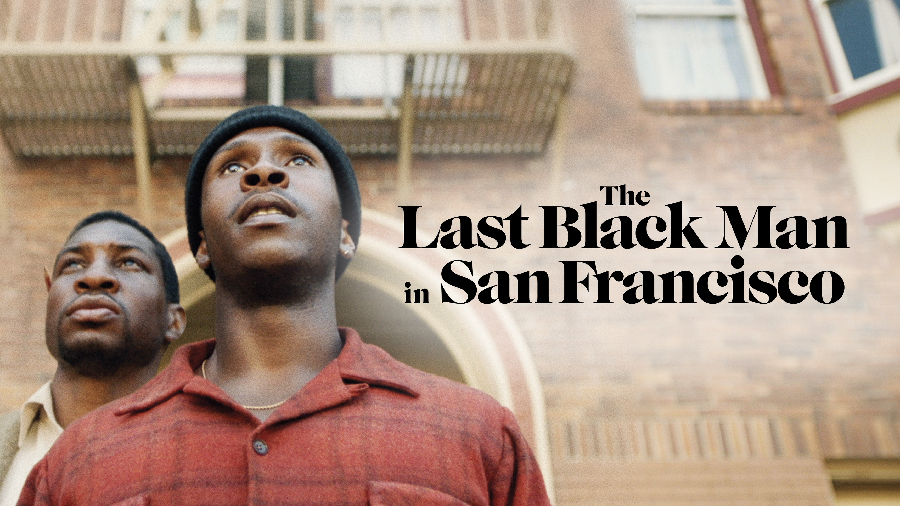 The Last Black Man in San Francisco