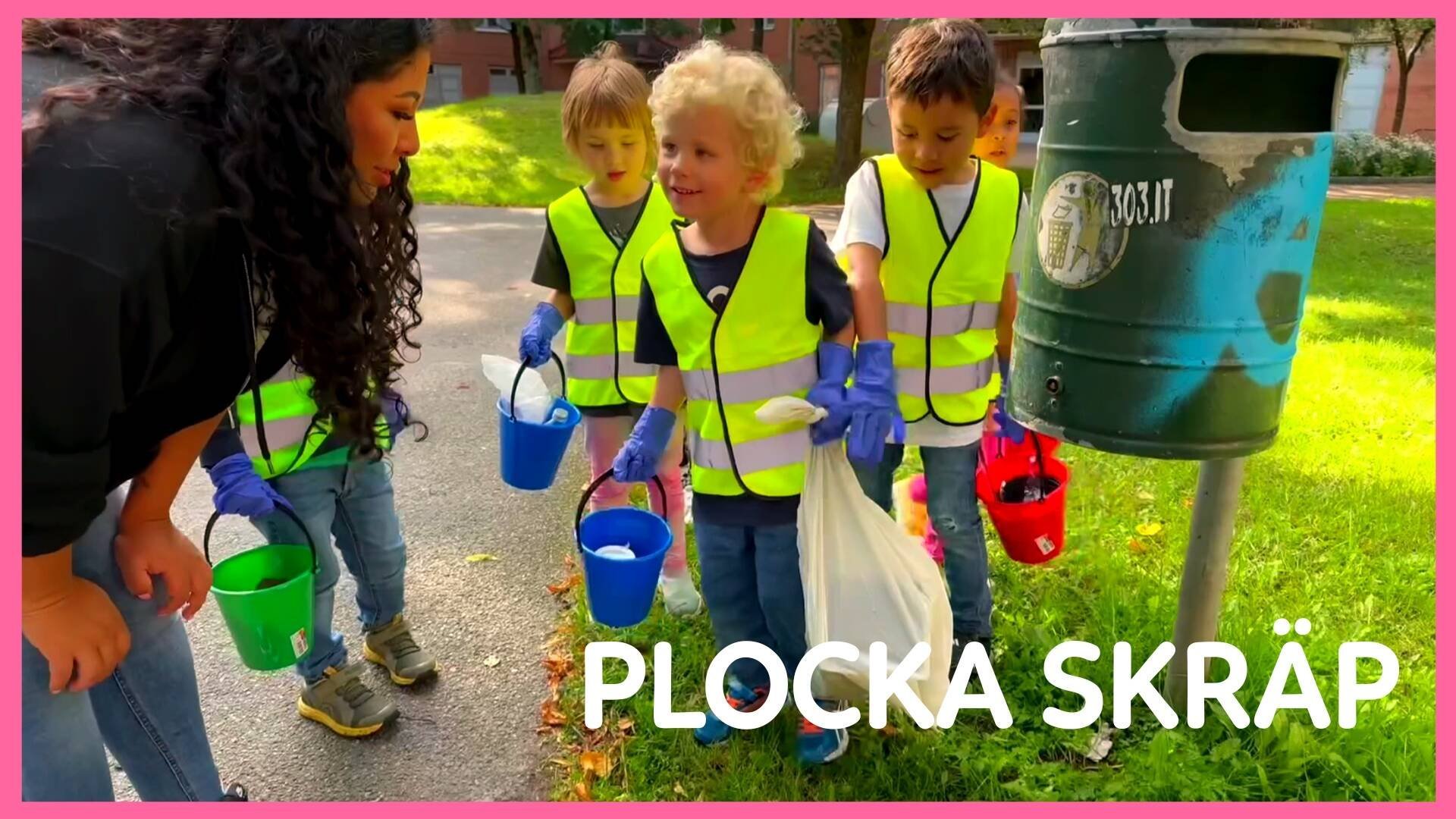 10. Plocka skräp