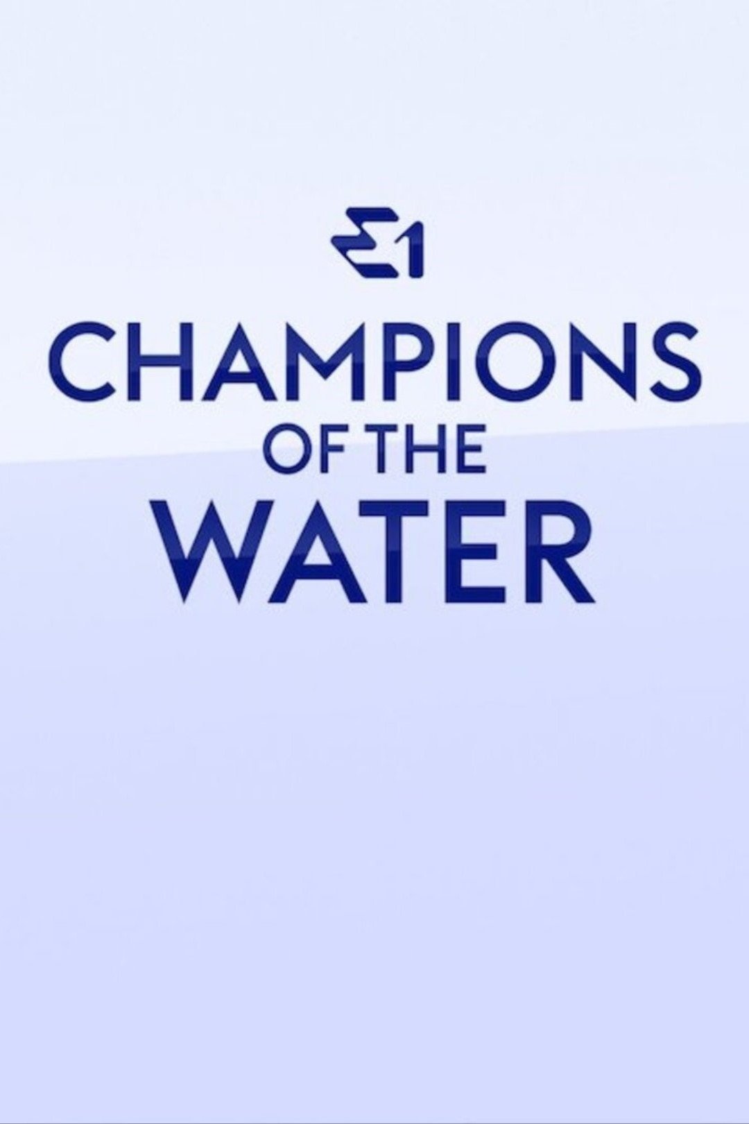 Champions of the Water