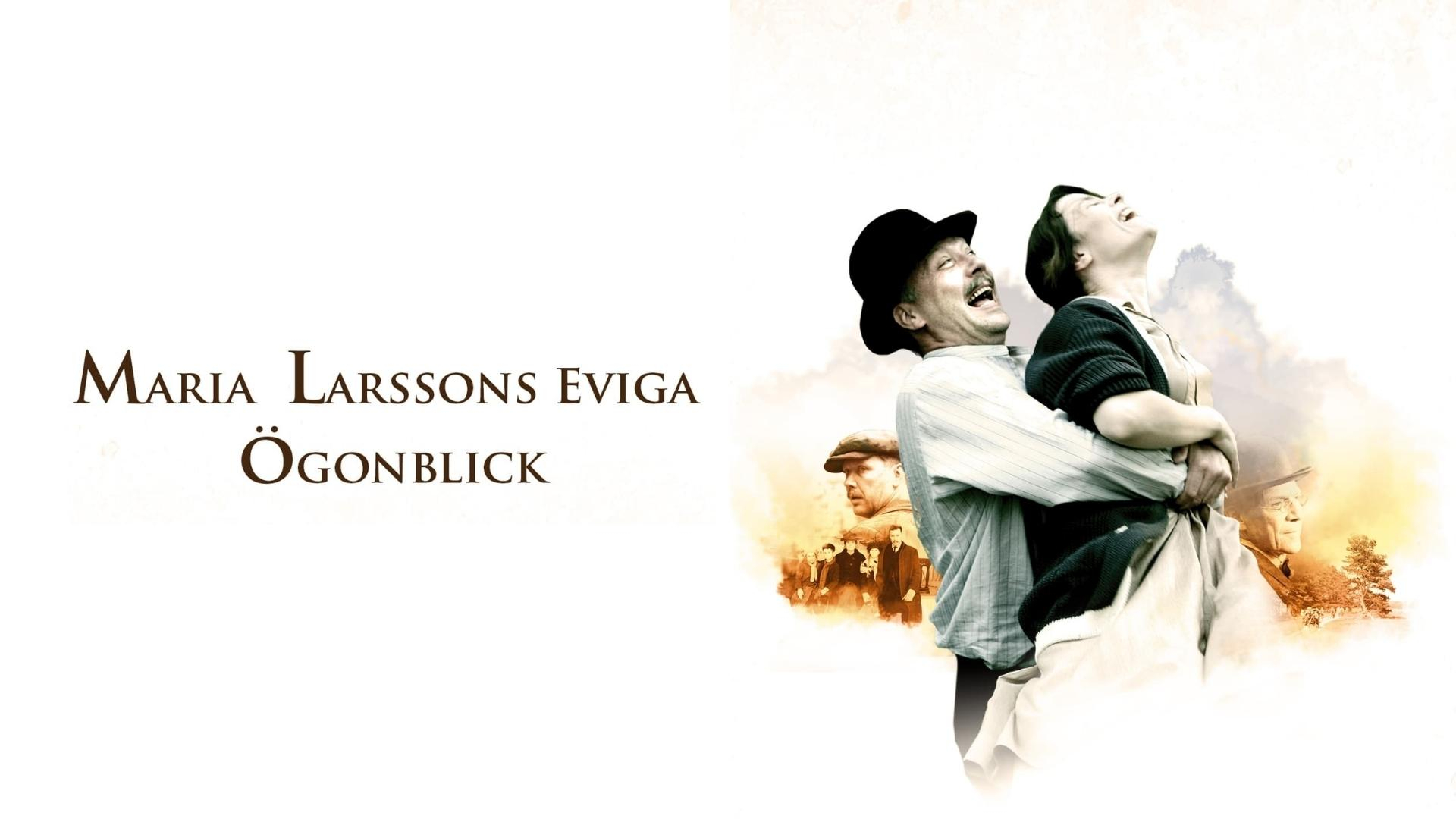 Maria Larssons eviga ögonblick
