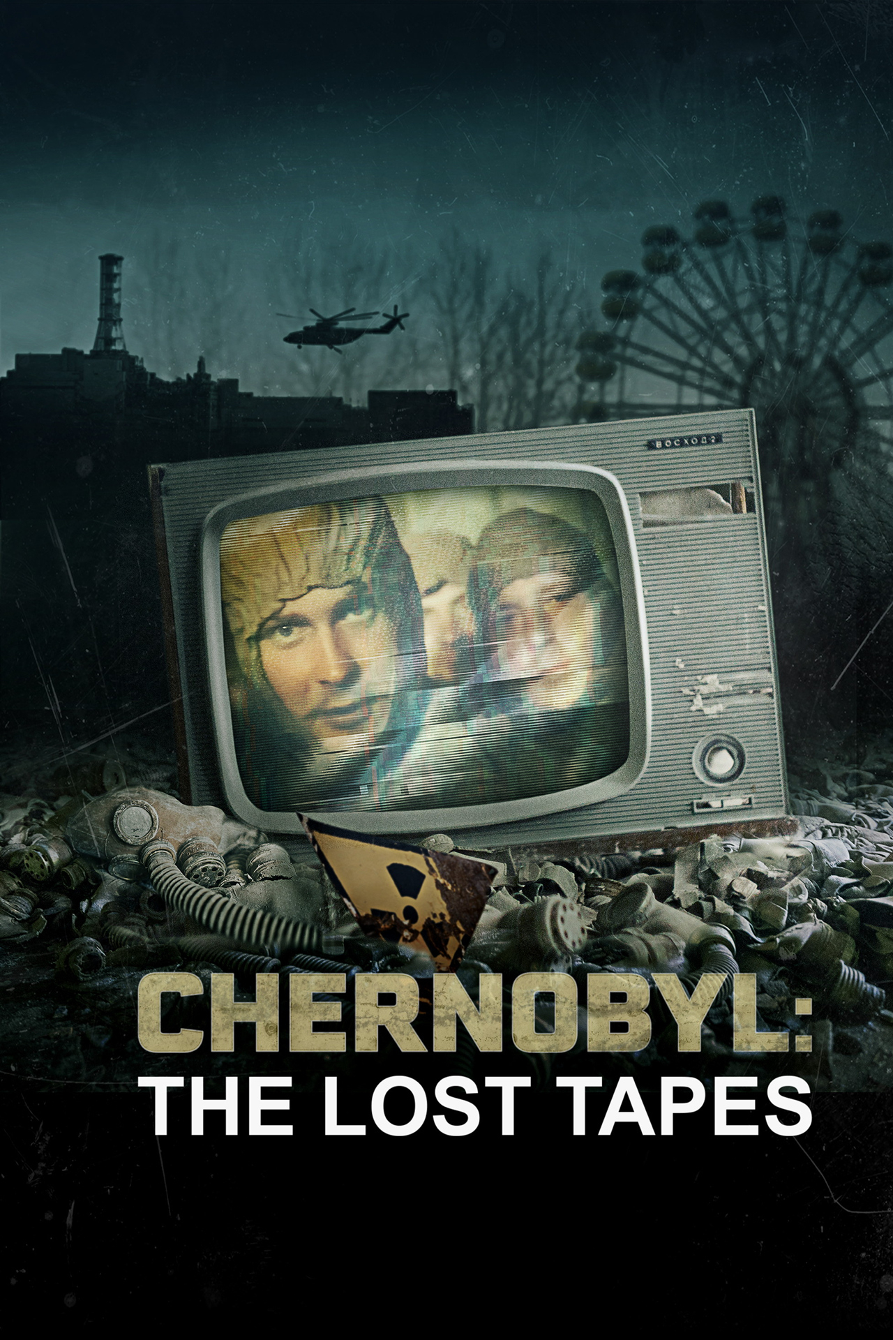Chernobyl: The Lost Tapes