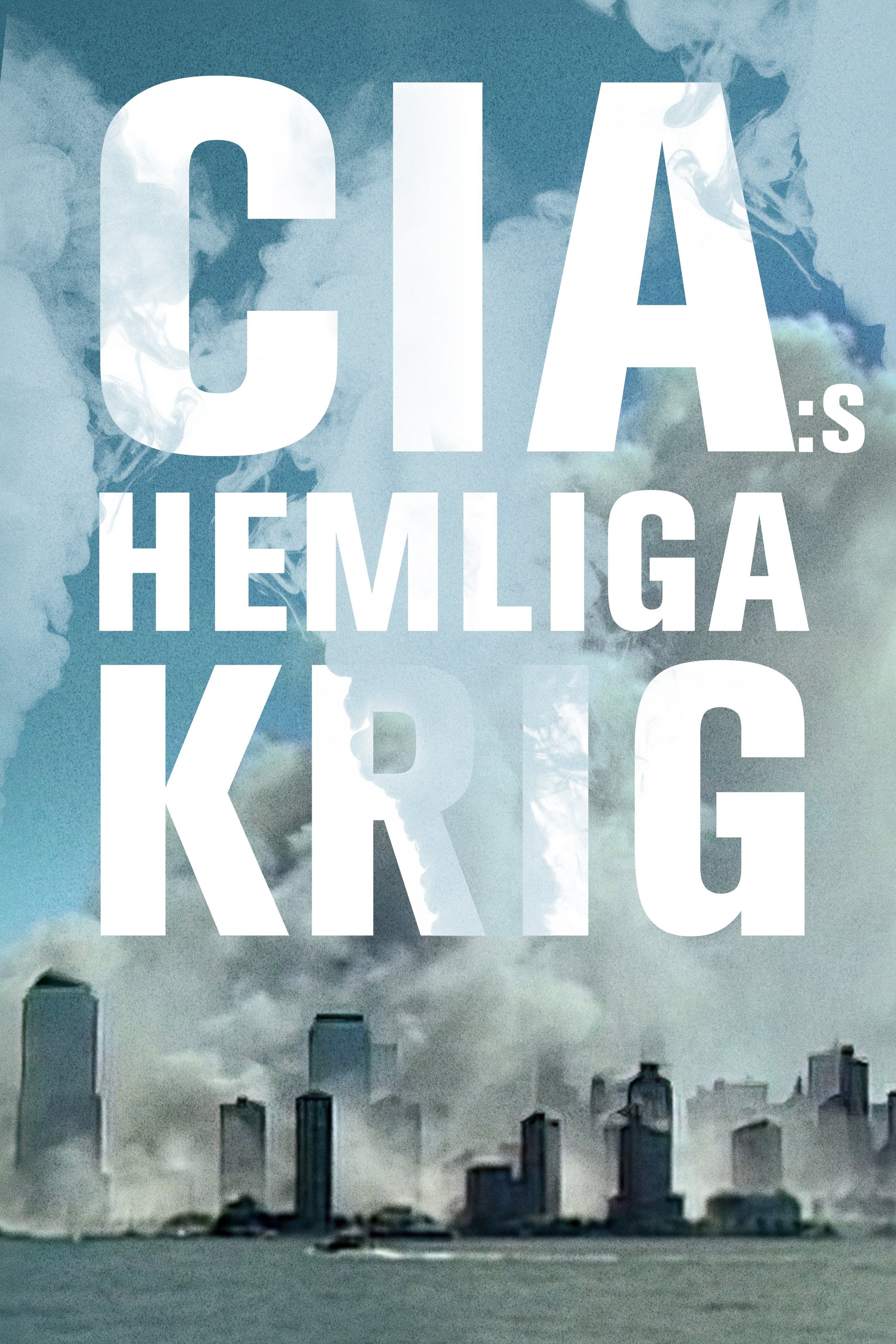 Dokument utifrån: CIA:s hemliga krig