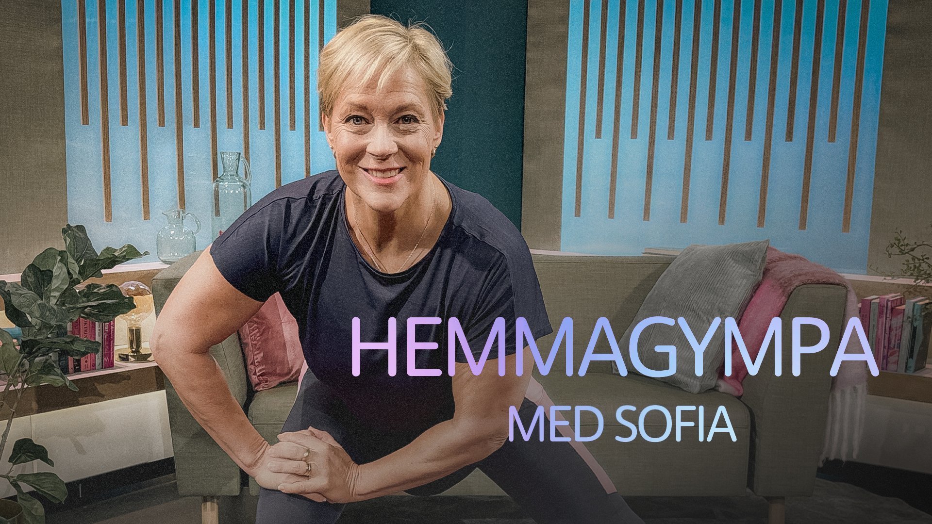 Hemmagympa med Sofia