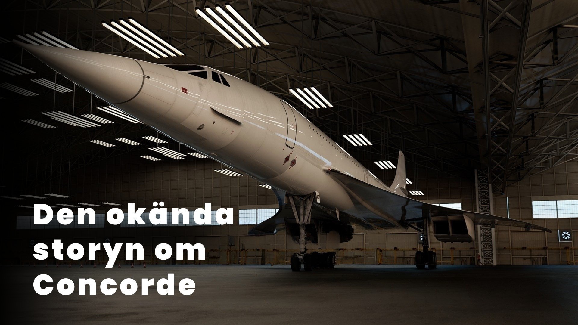 Den okända storyn om Concorde