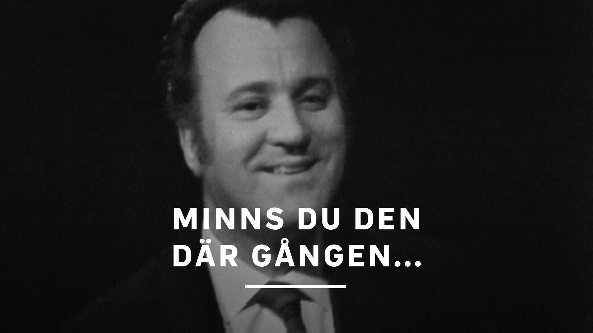 Minns du den där gången...