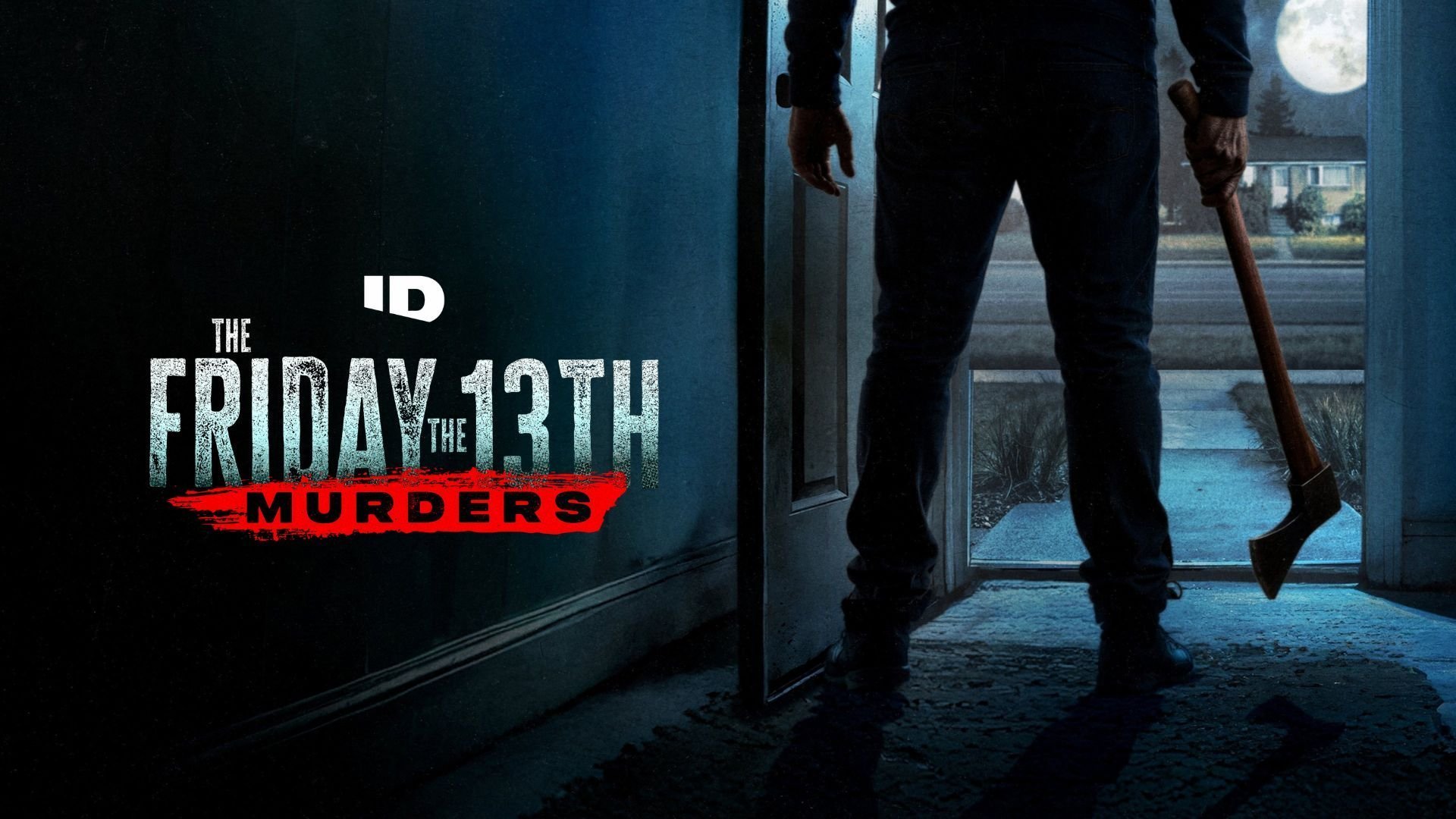 The Friday The 13th Murders
