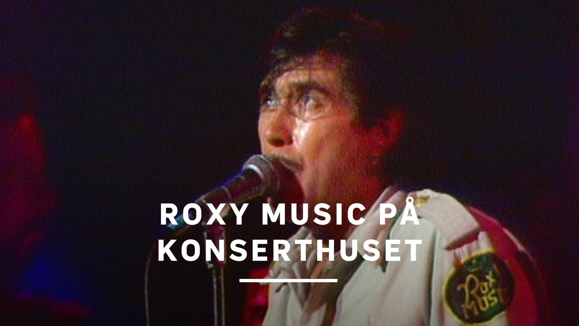 Roxy Music på Konserthuset