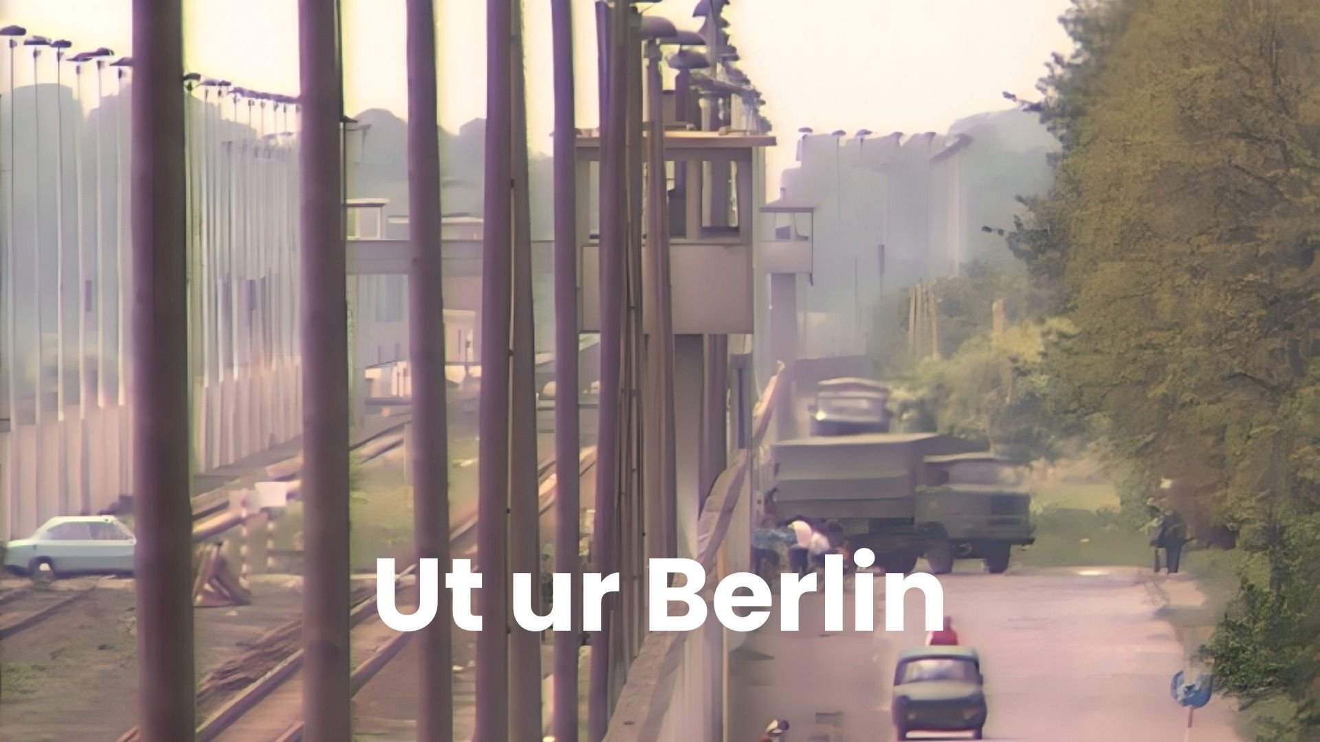 Ut ur Berlin