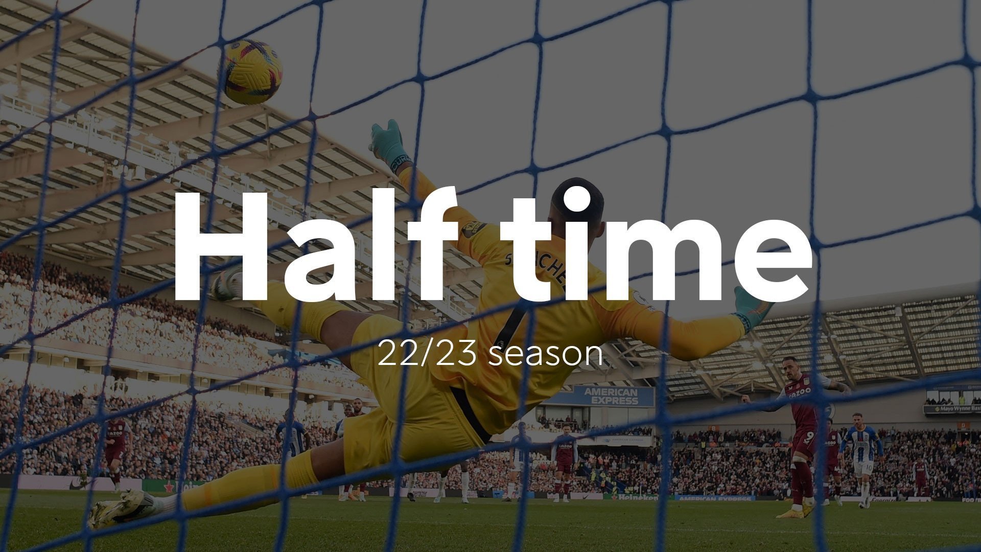 1. Half time , 22/23 season