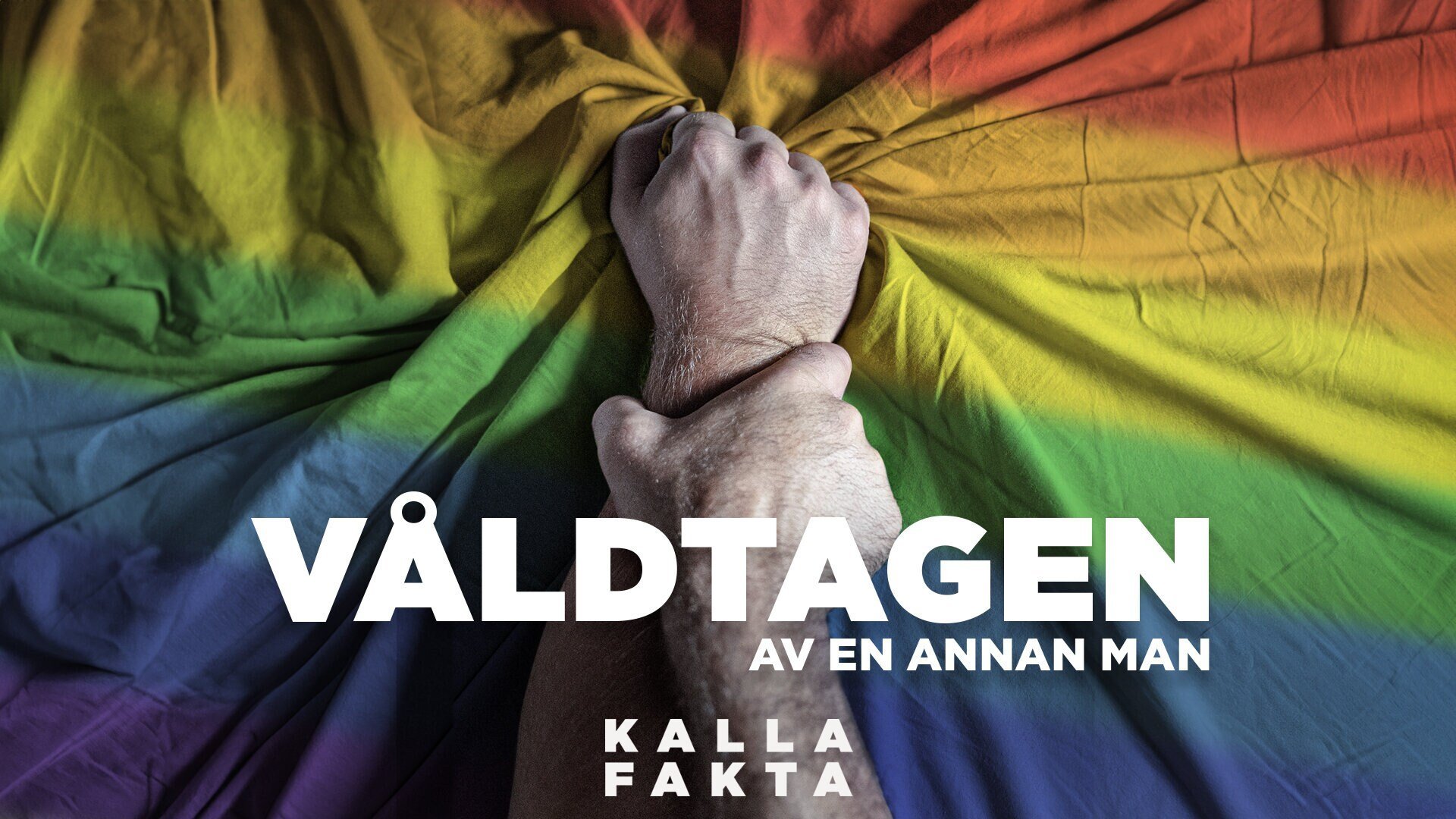 Kalla fakta: Våldtagen av en annan man