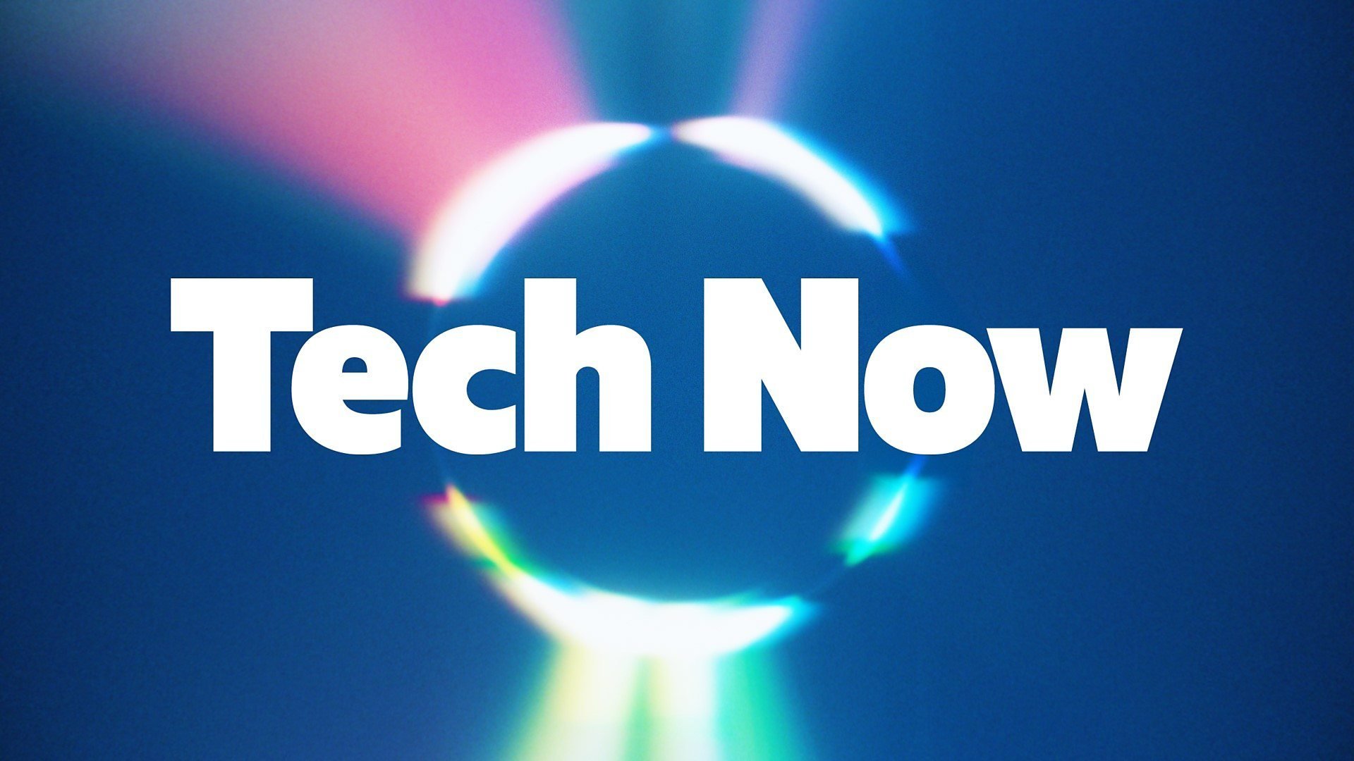 Tech Now