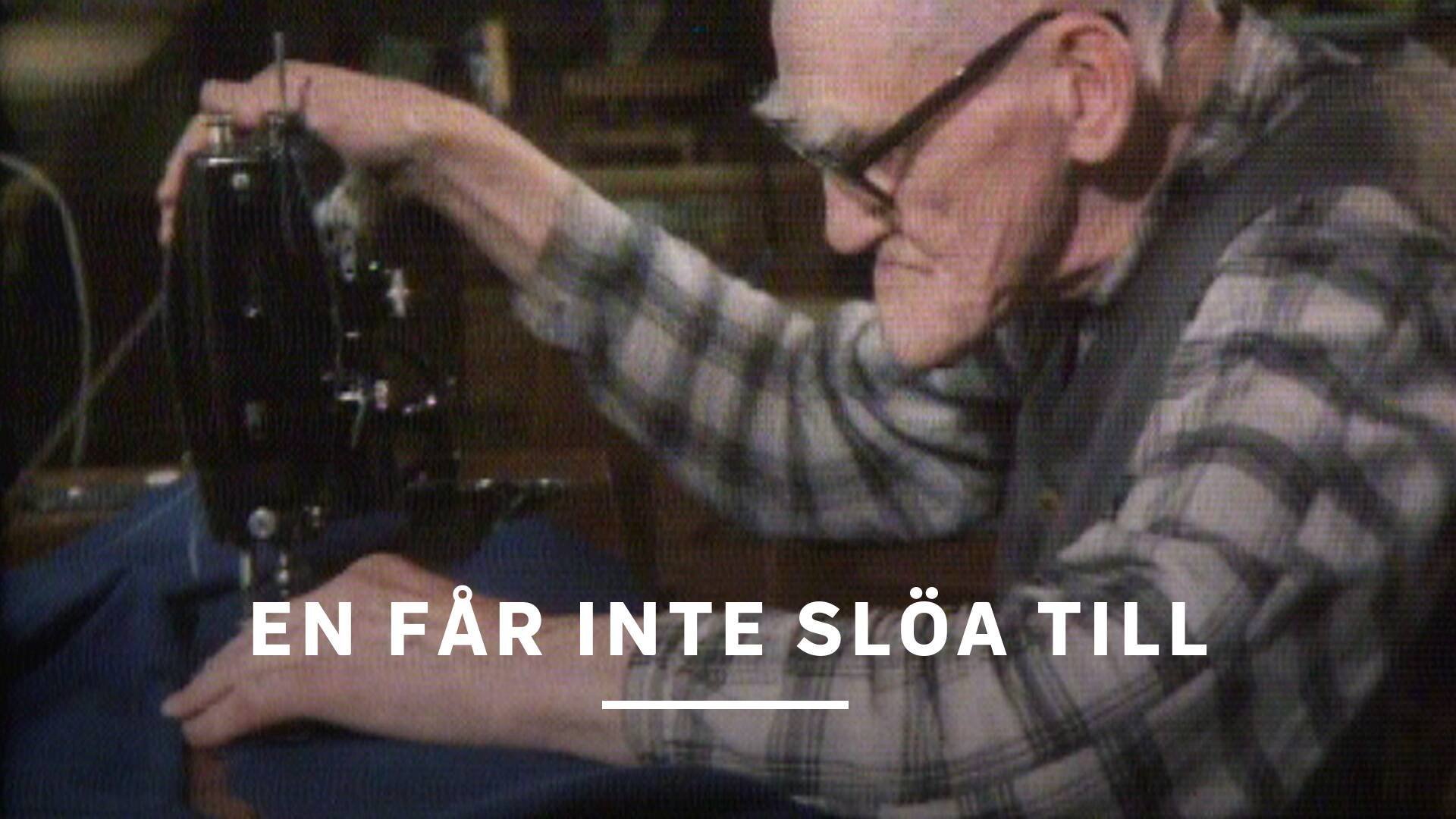 En får inte slöa till