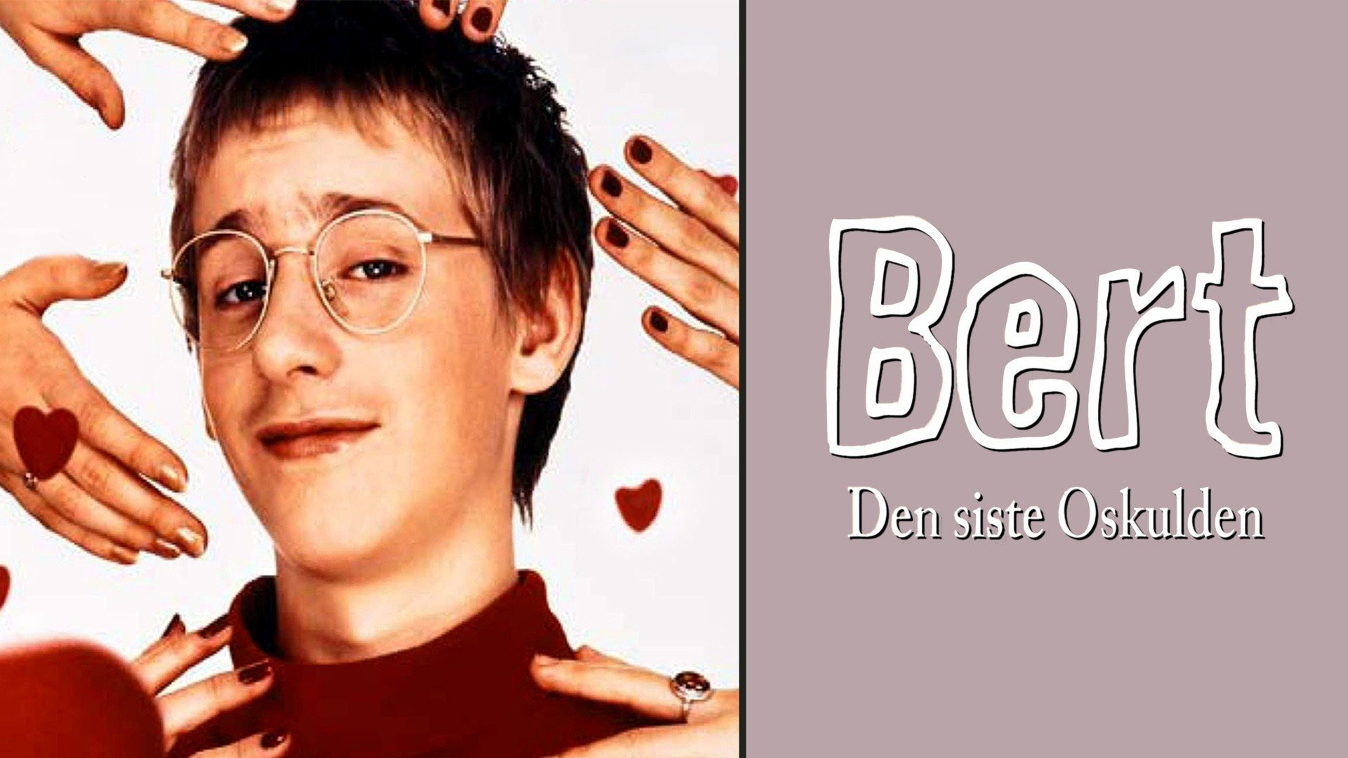Bert - Den siste oskulden