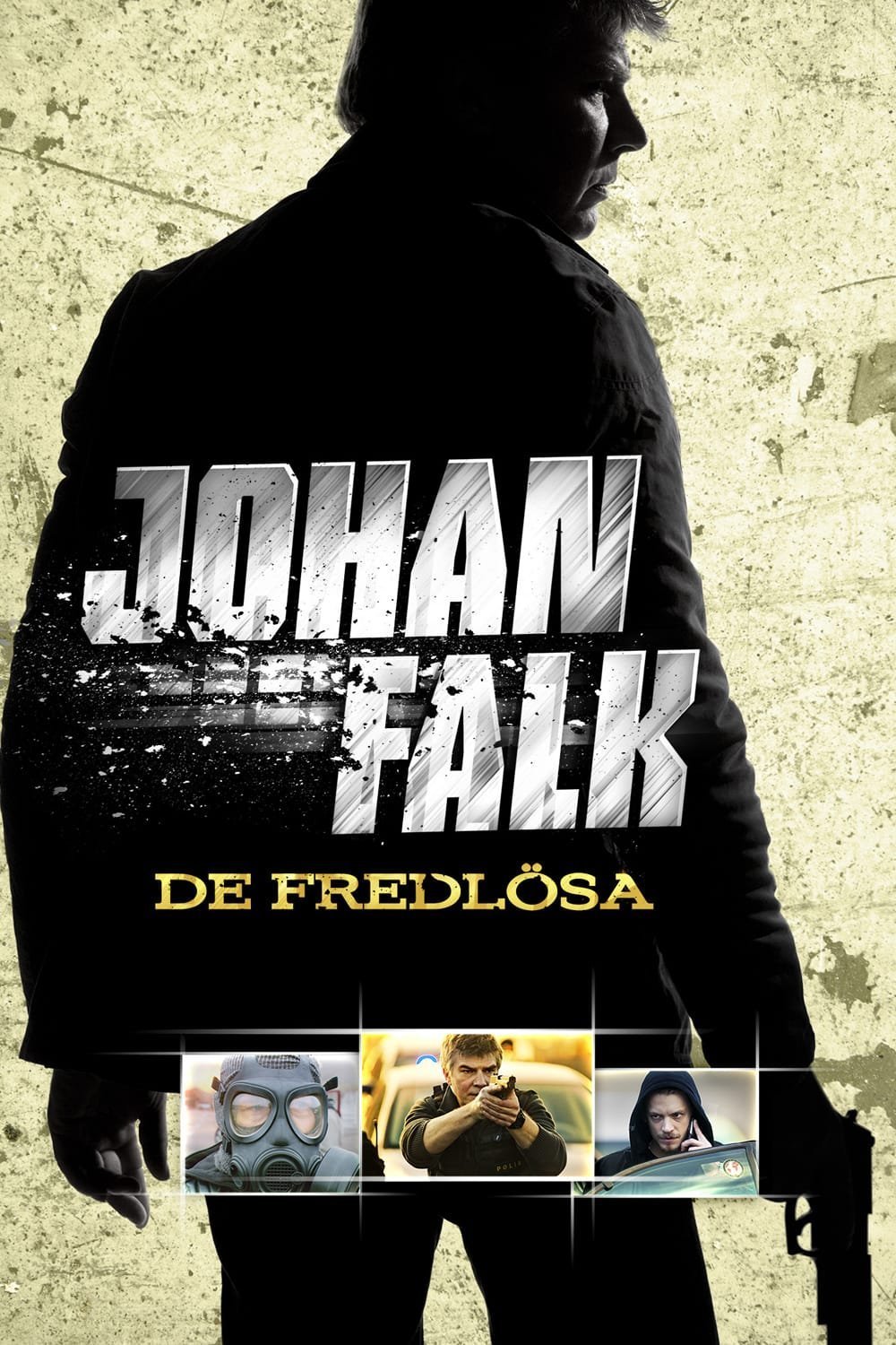 Johan Falk: De fredlösa