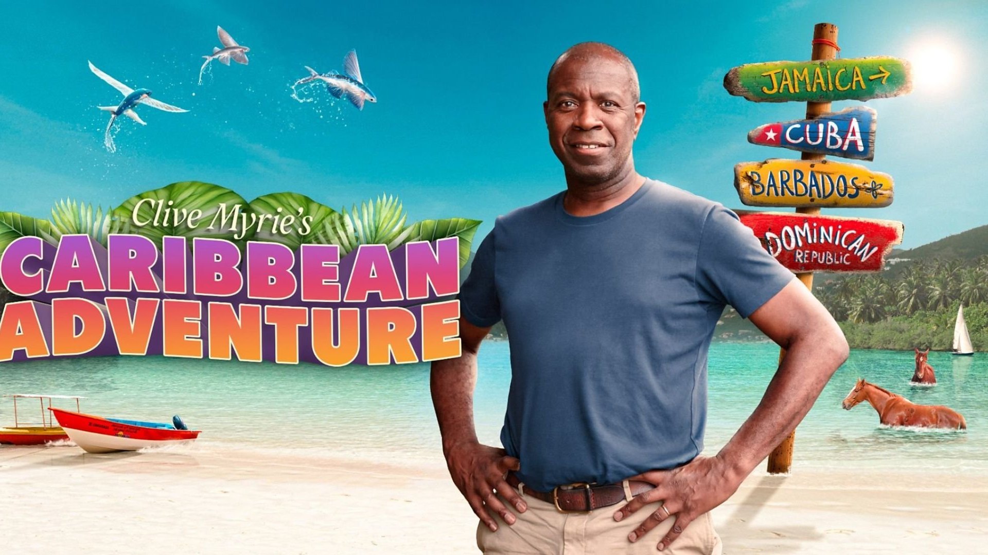 Clive Myrie's Caribbean Adventure