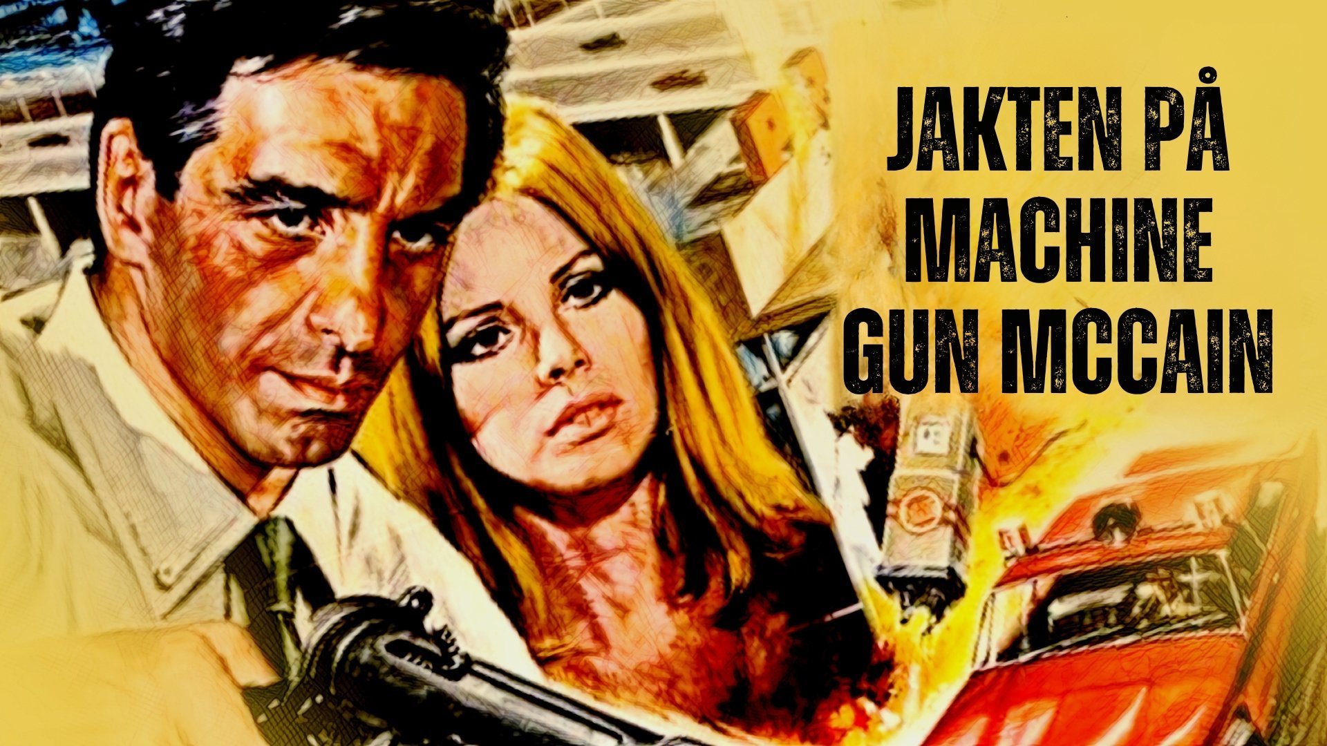 Jakten på Machine Gun McCain