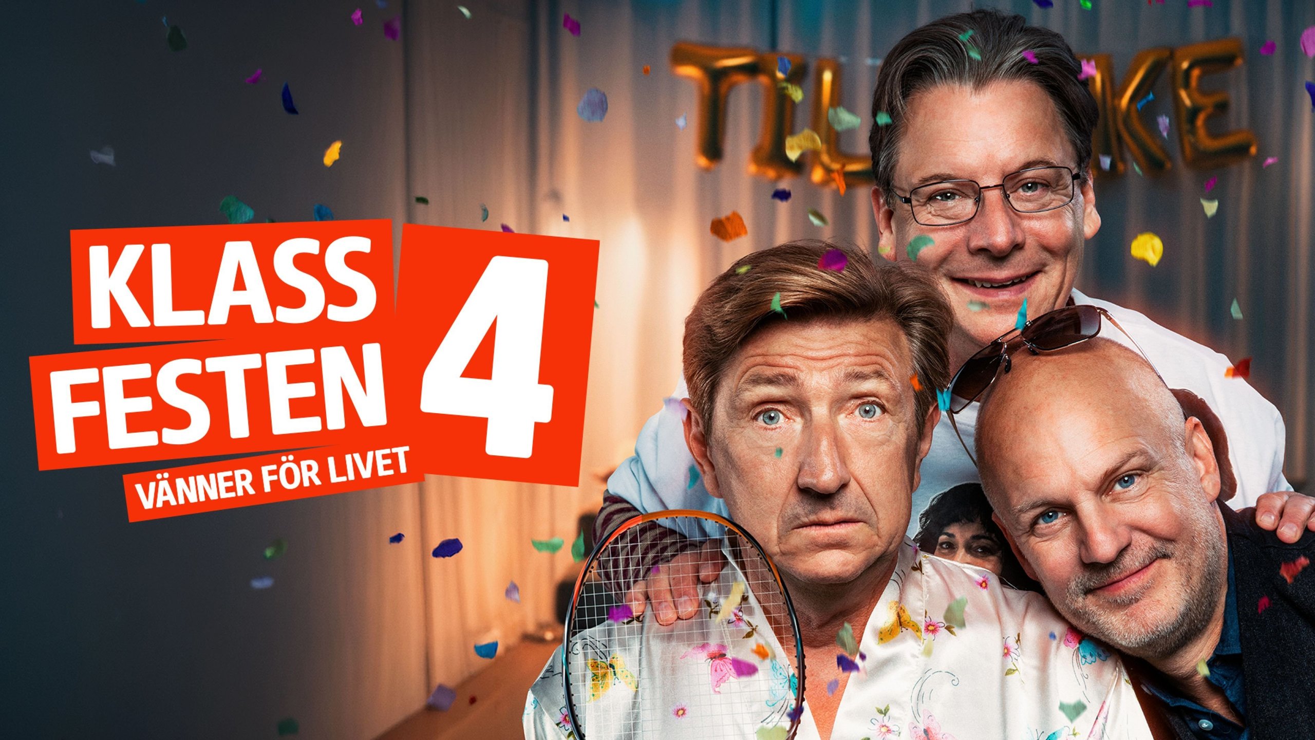 Klassfesten 4 - Vänner för livet