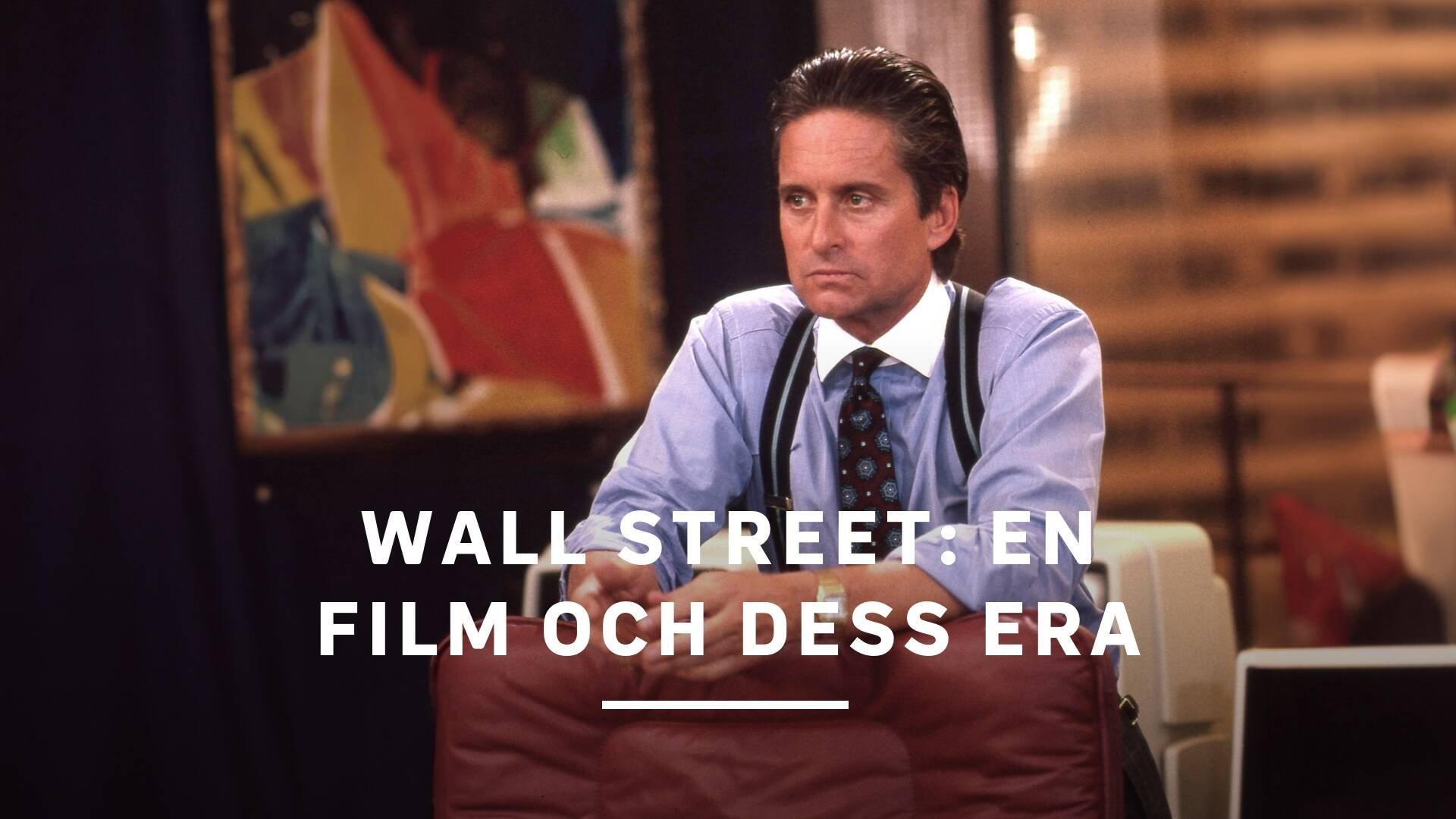 Wall Street: En film och dess era