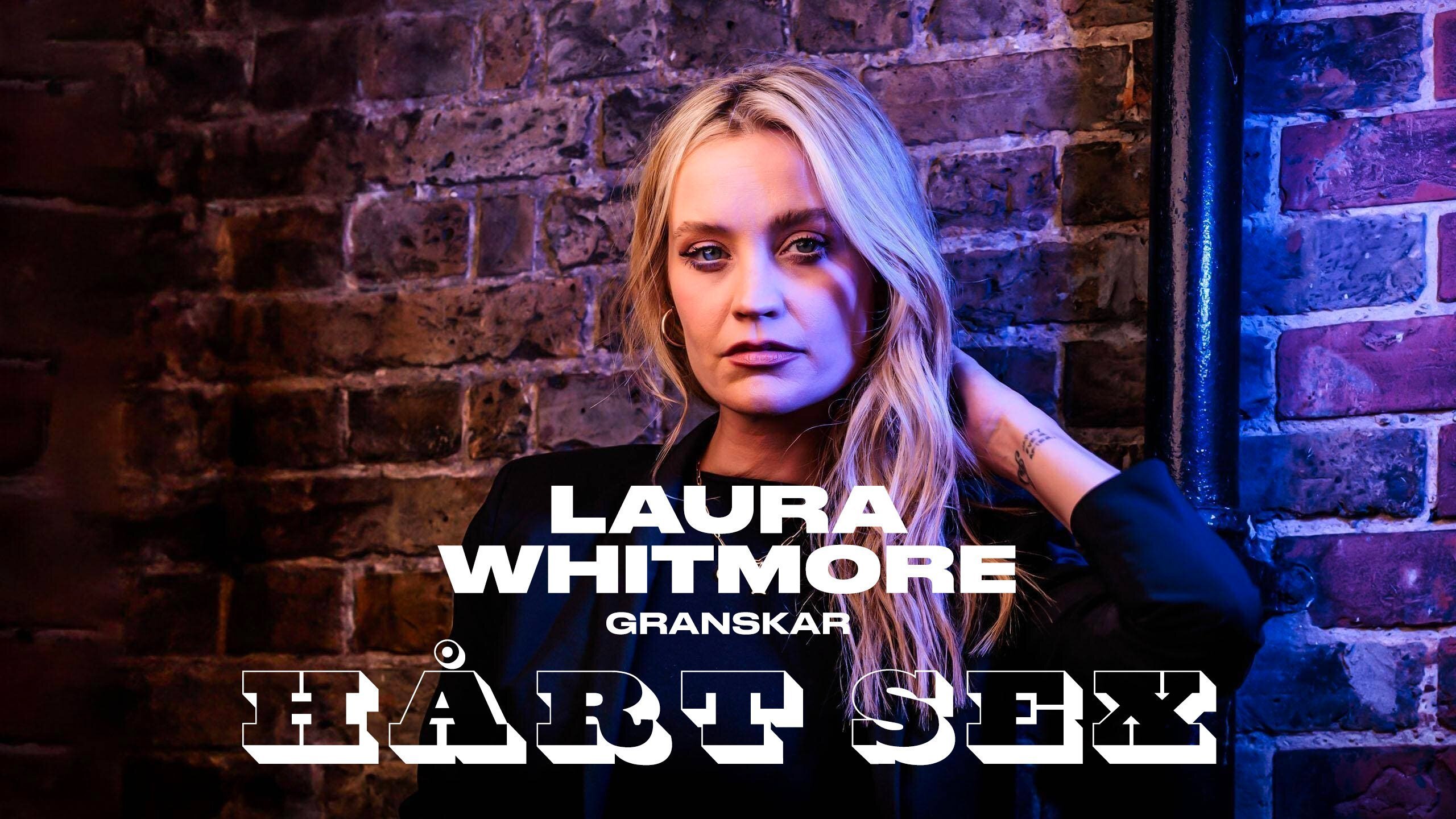 Laura Whitmore granskar - hårt sex
