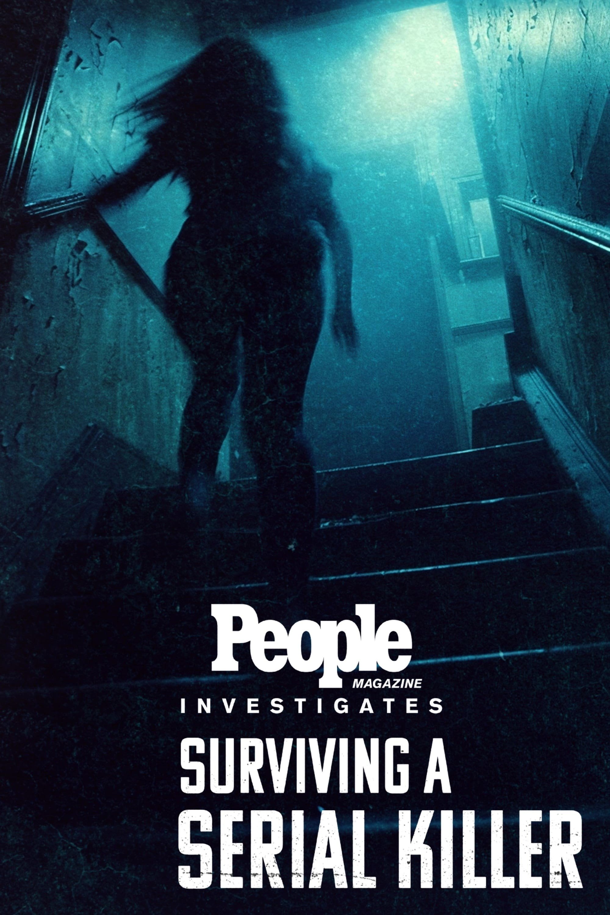 People Magazine Investigates: Surviving A Serial Killer