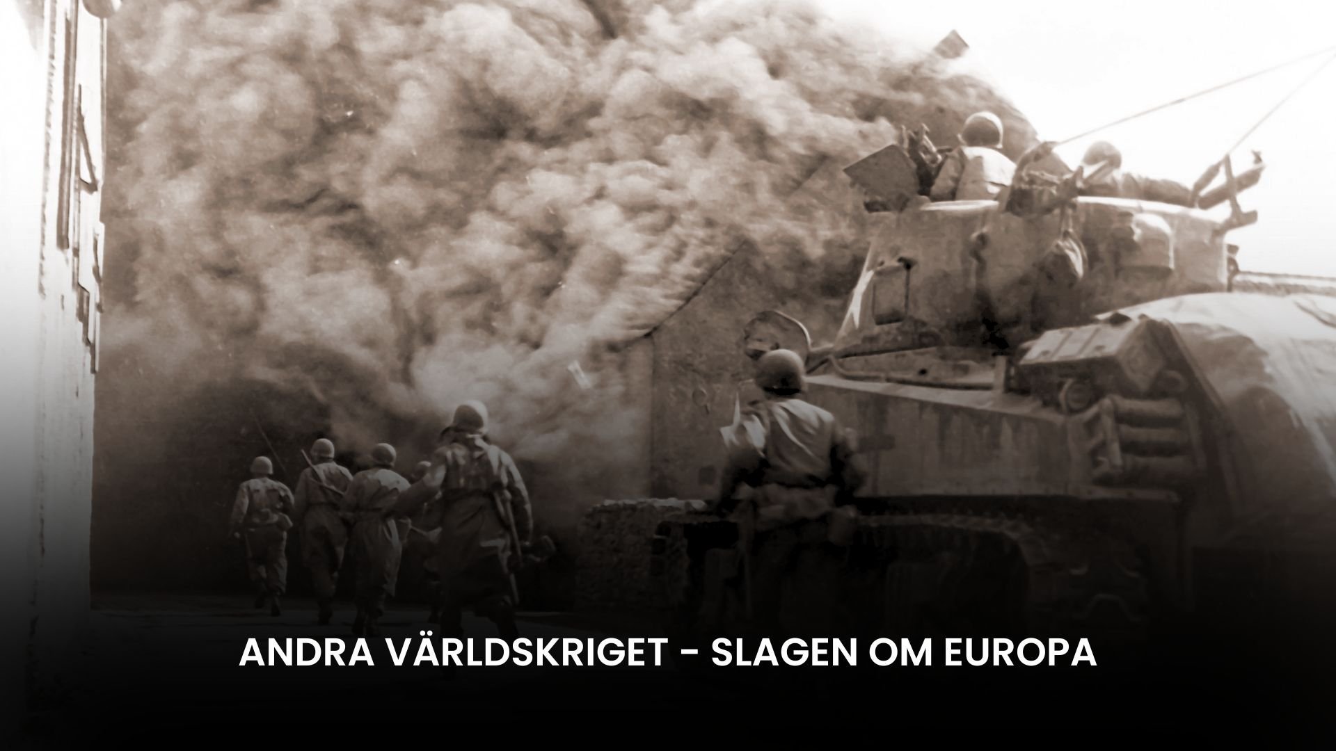 Andra världskriget - slagen om Europa