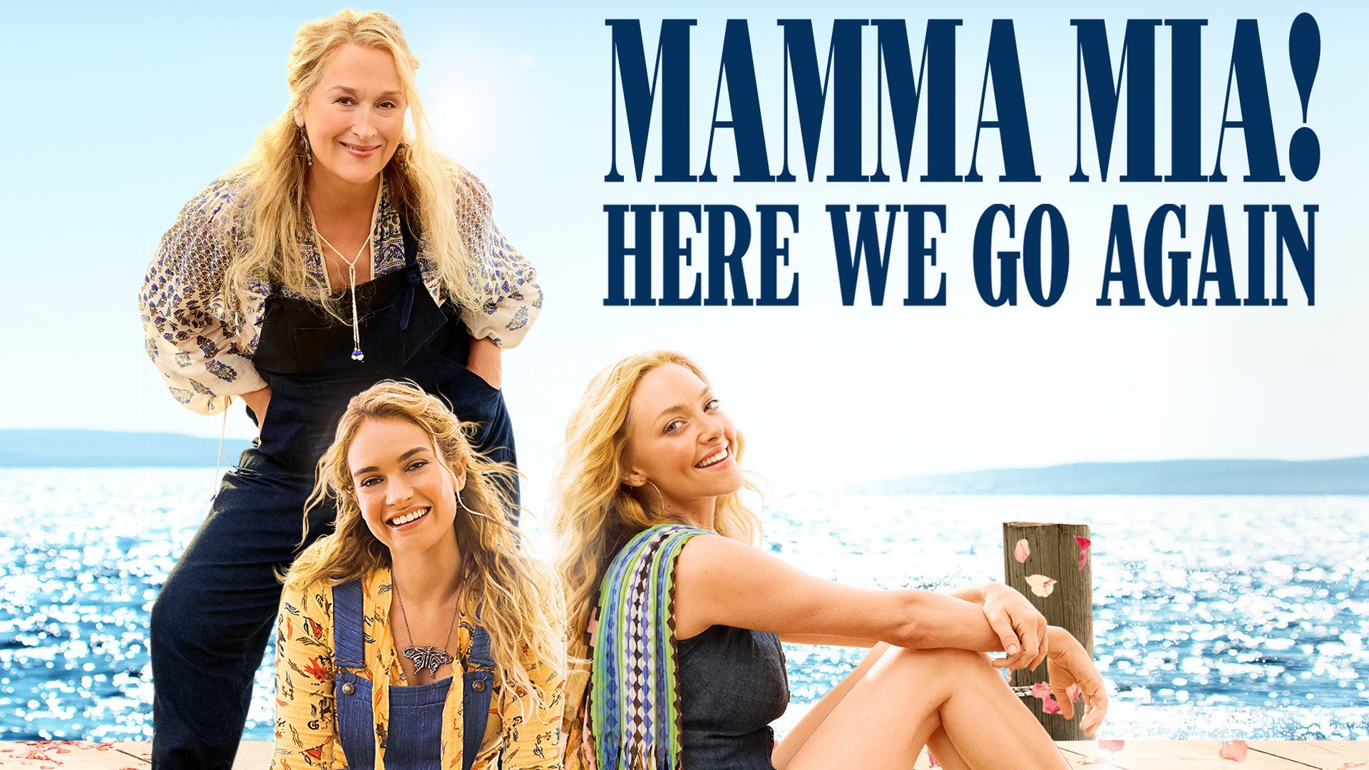 Mamma Mia! Here We Go Again
