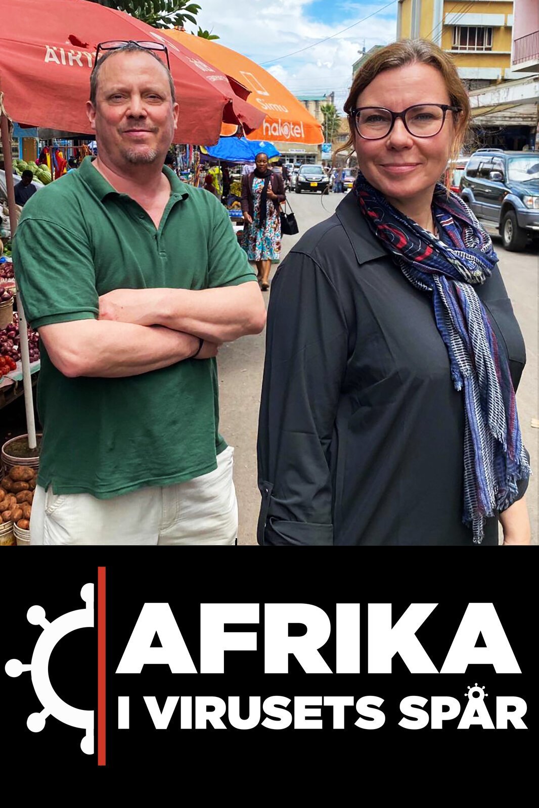 Afrika - i virusets spår