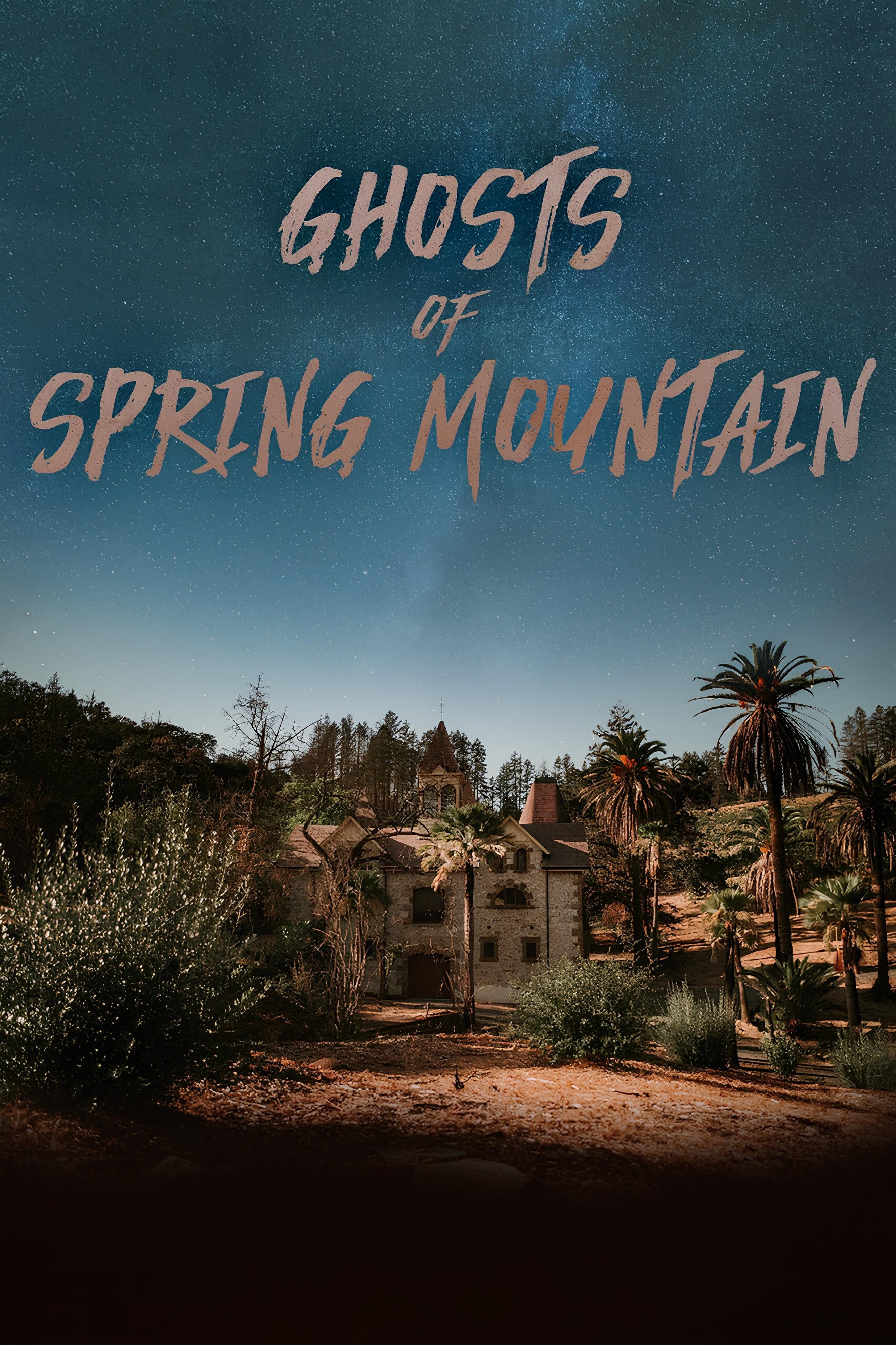 The Ghosts of Spring Mountain