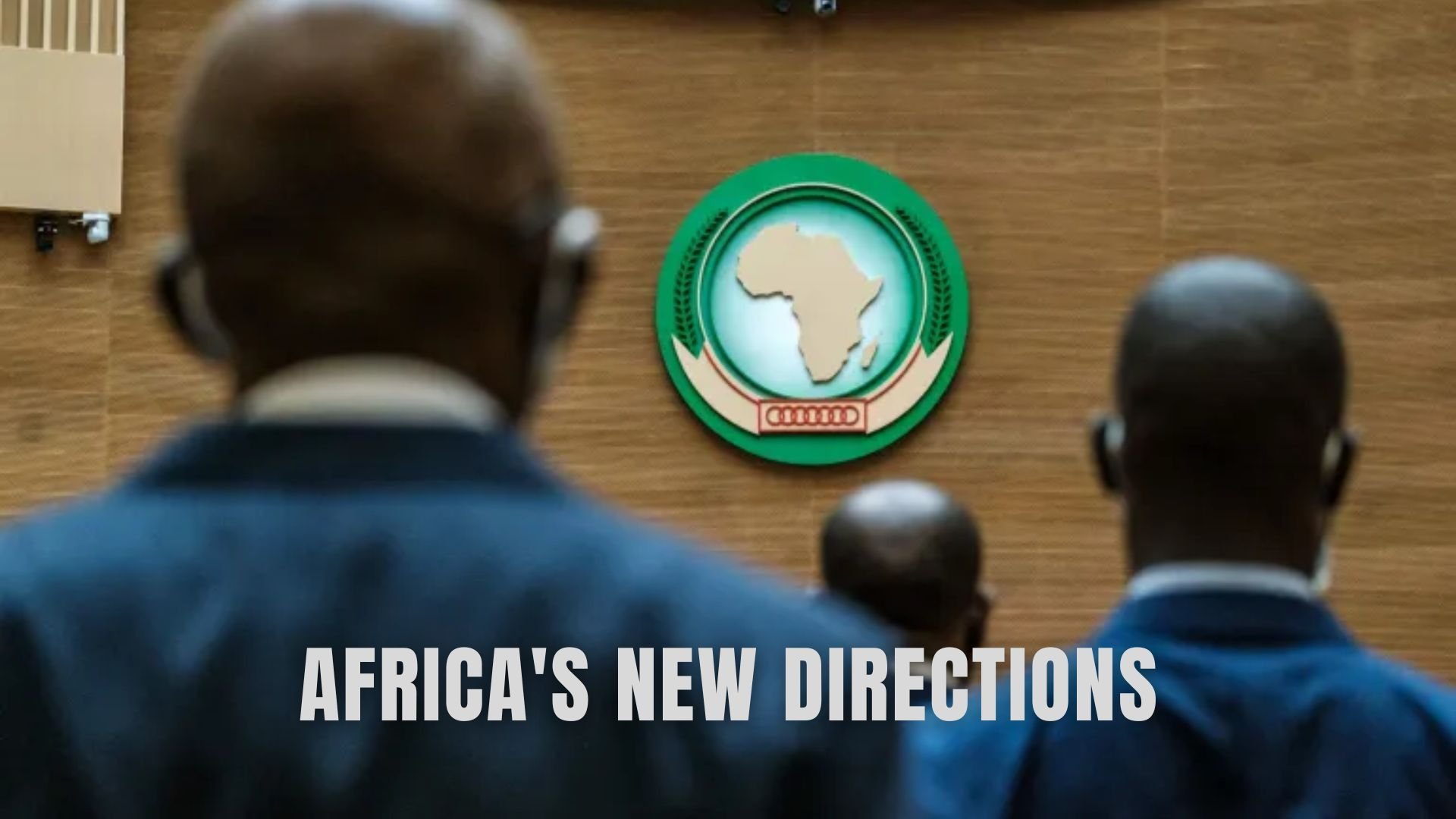Africa's New Directions