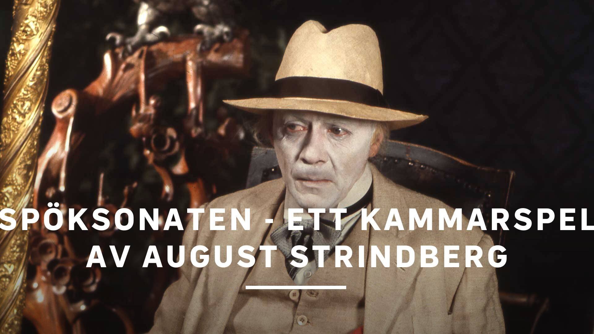 Spöksonaten - Ett kammarspel av August Strindberg