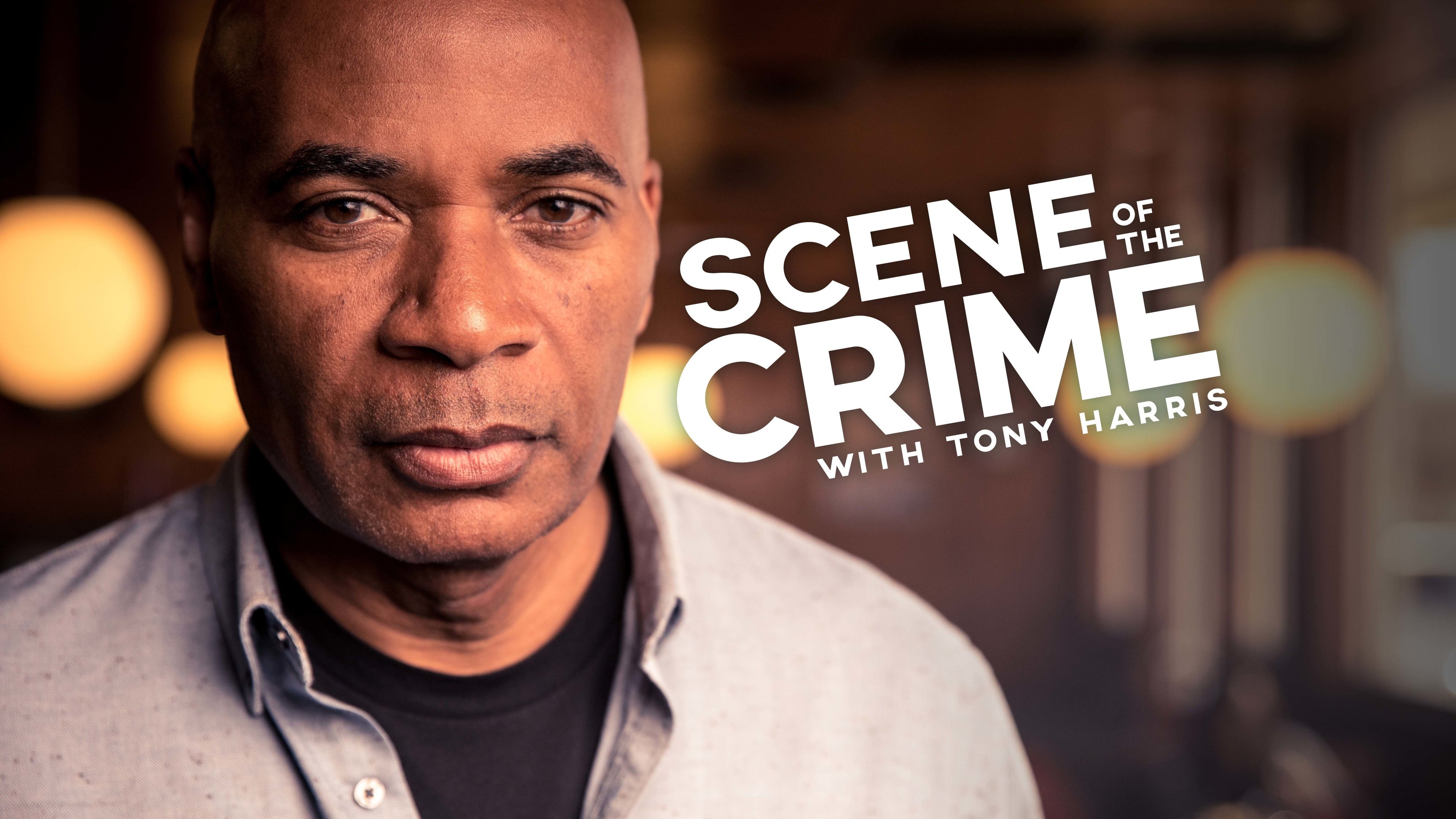 Scene Of The Crime With Tony Harris