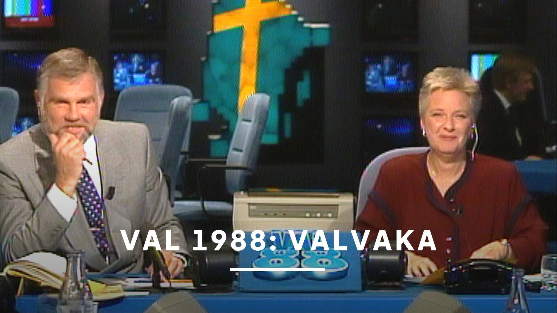 Val 1988: Valvaka