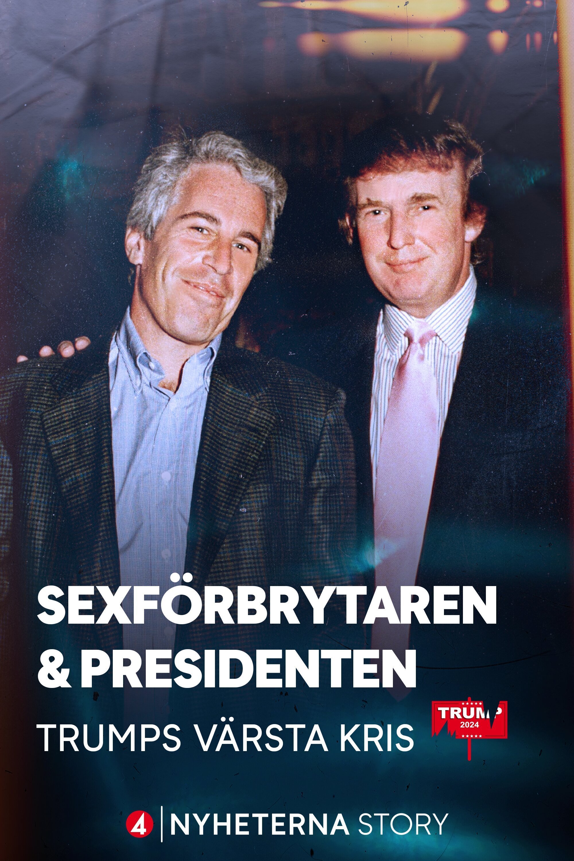 Nyheterna story: Sexförbrytaren och presidenten