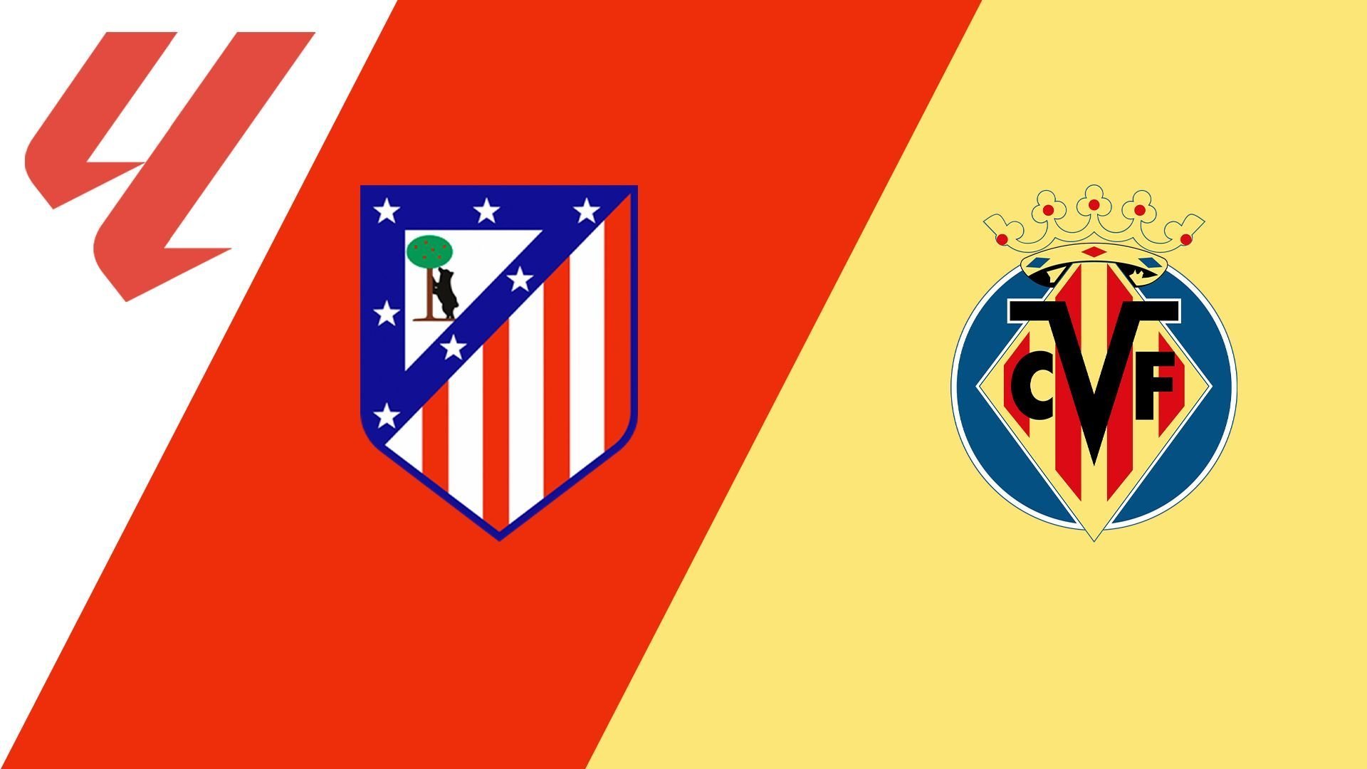 Atlético de Madrid - Villarreal