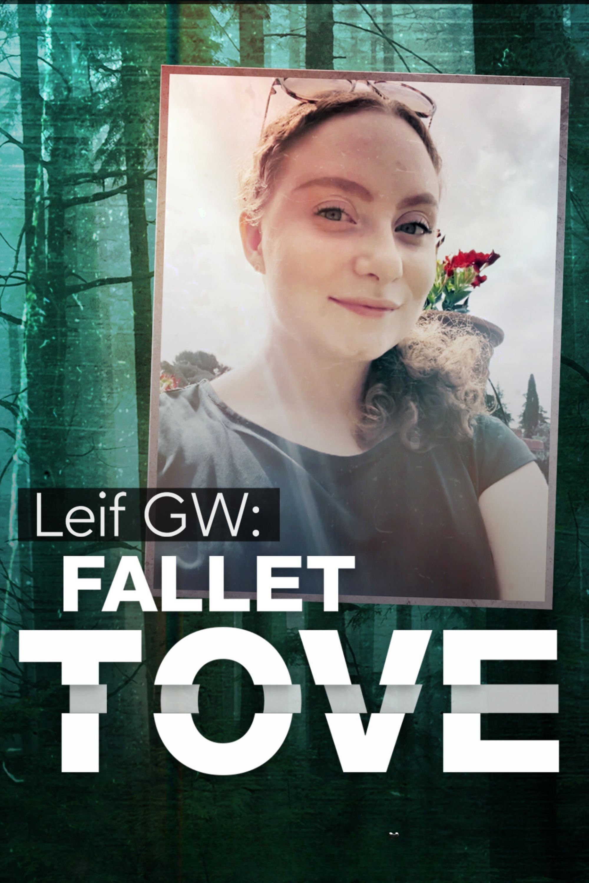 Leif GW: Fallet Tove