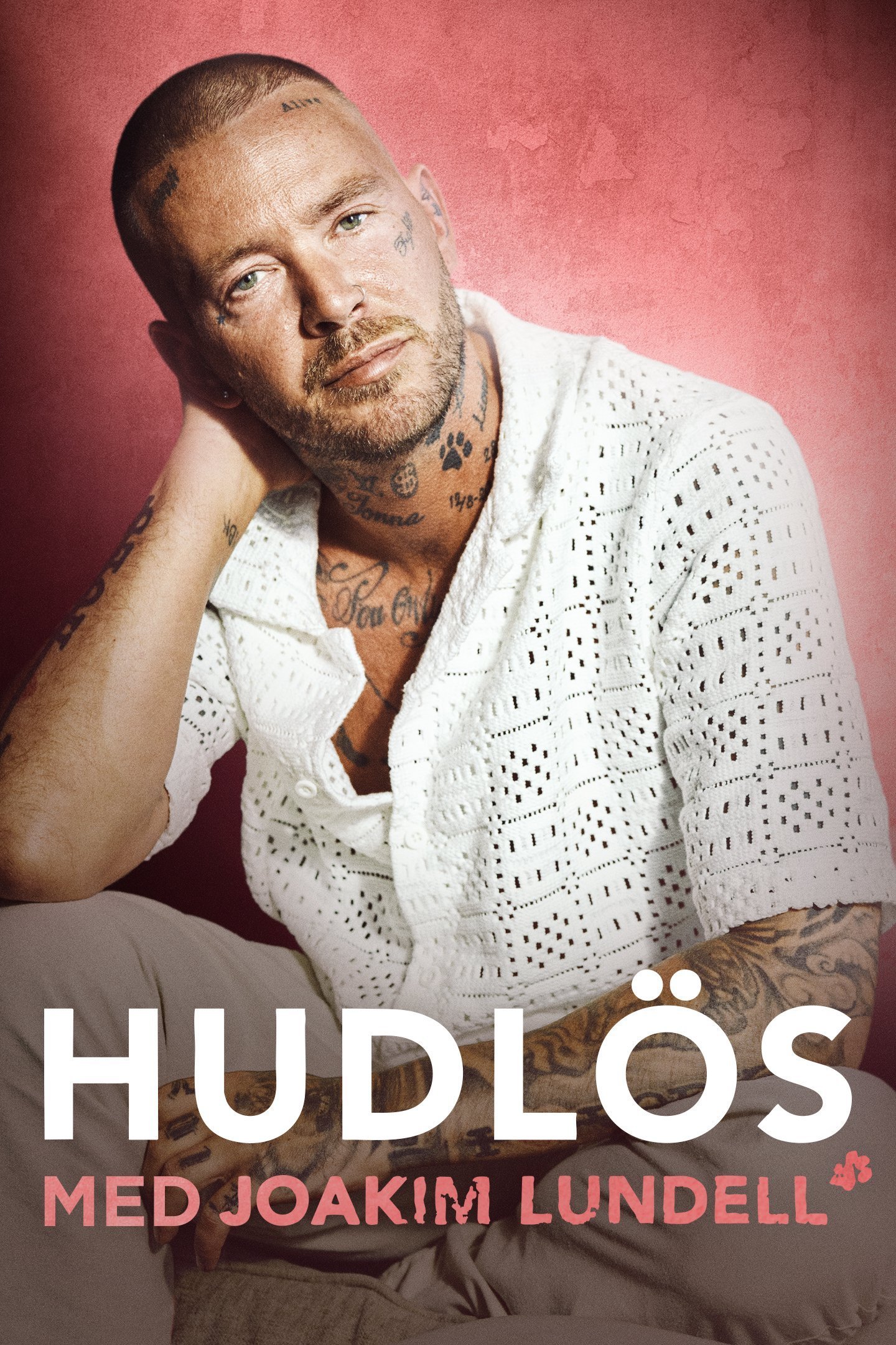 Hudlös - med Joakim Lundell